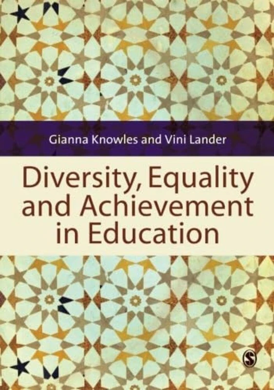 Diversity, Equality and Achievement in Education