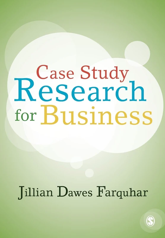 Case Study Research for Business