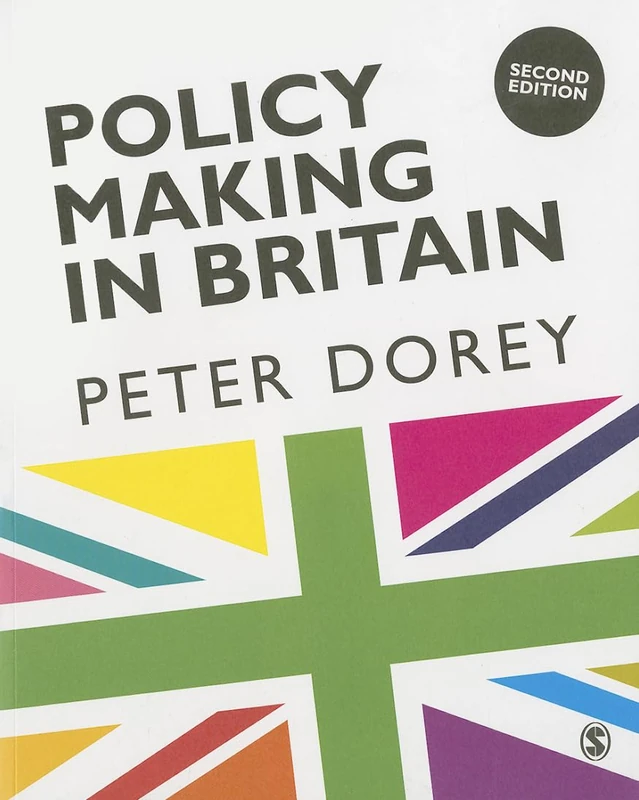 Sage Publications Policy Making in Britain: An Introduction