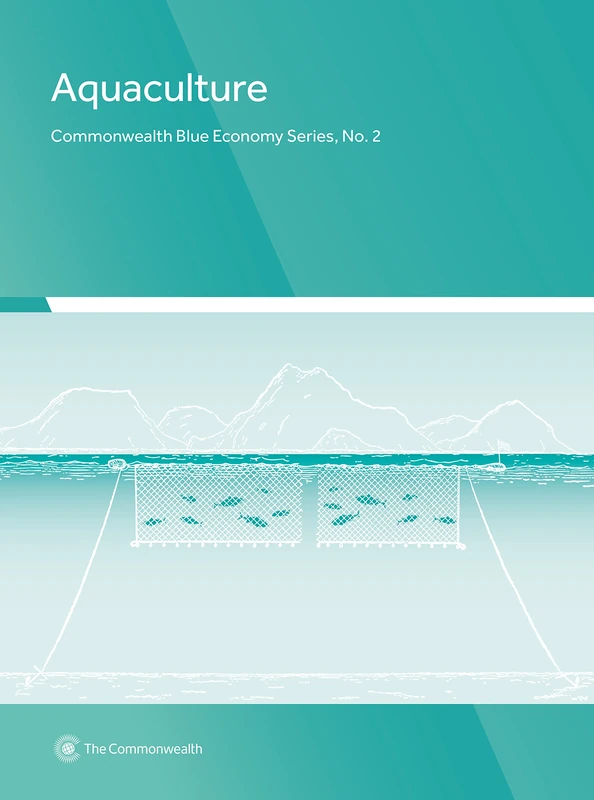 Aquaculture (Commonwealth Blue Economy): 2 (Commonwealth Blue Economy Series)