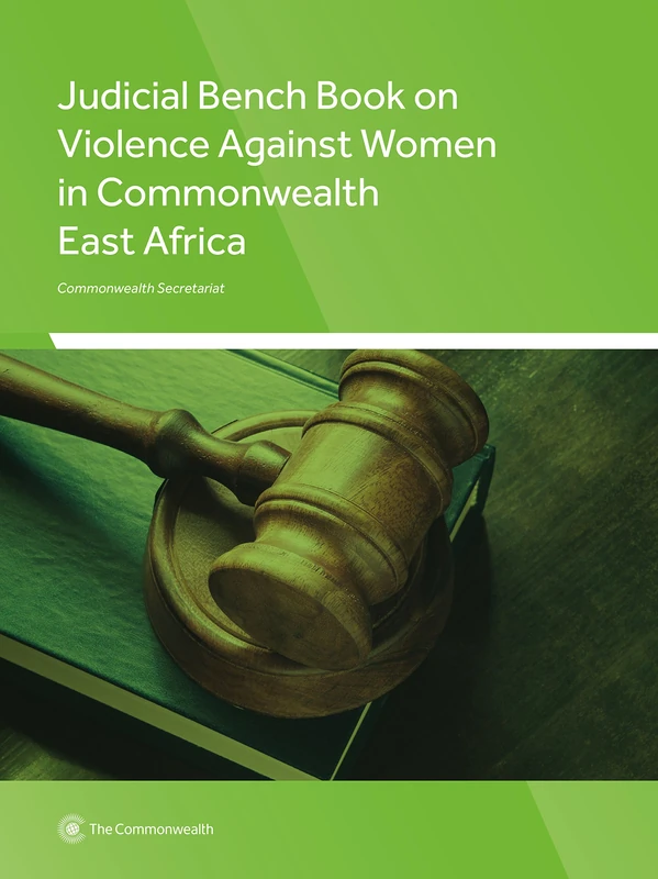 Judicial Bench Book on Violence Against Women in Commonwealth East Africa - Image 1