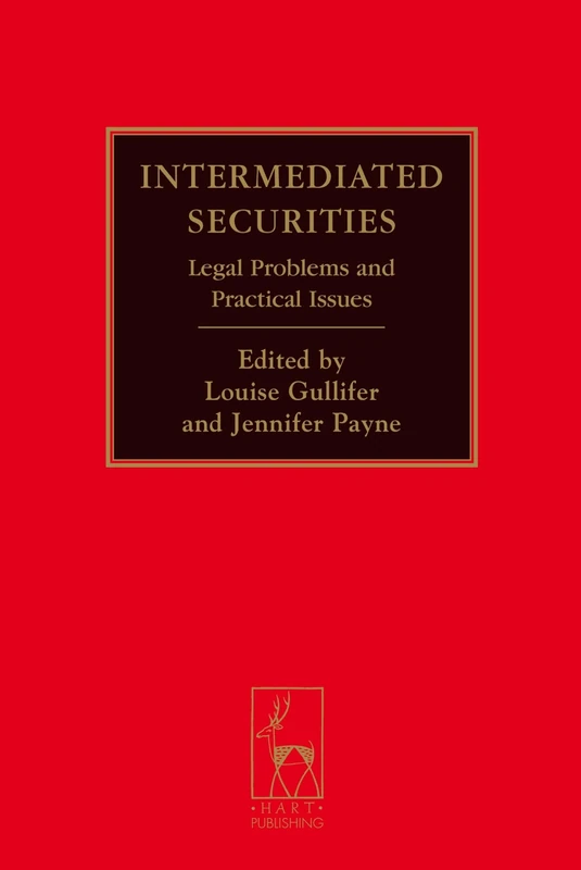 Intermediated Securities: Legal Problems and Practical Issues