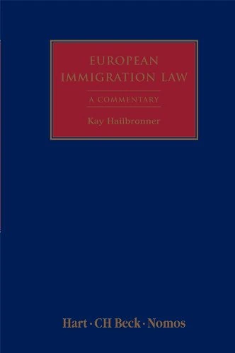 European Immigration and Asylum Law: A Commentary