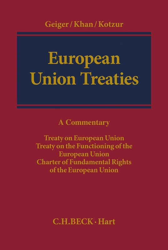 European Union Treaties: Treaty on European Union: Treaty on the Functioning of the European Union (Criminal Practice Series)