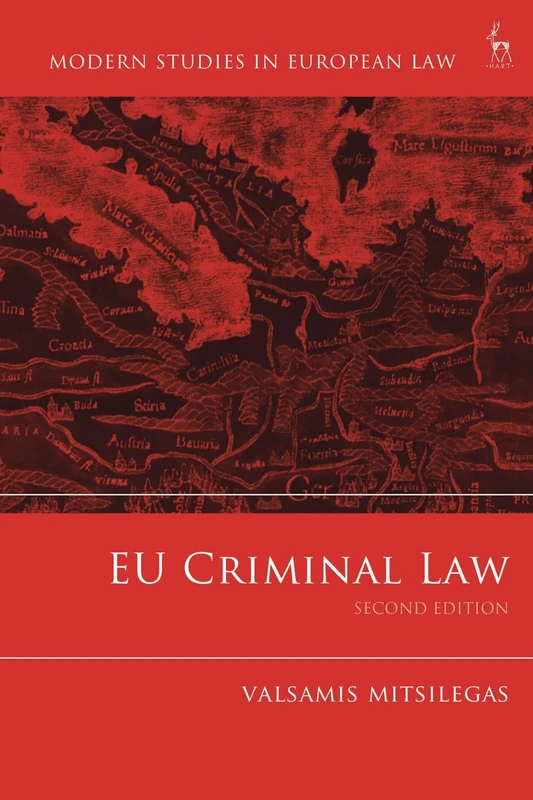EU Criminal Law (Modern Studies in European Law)