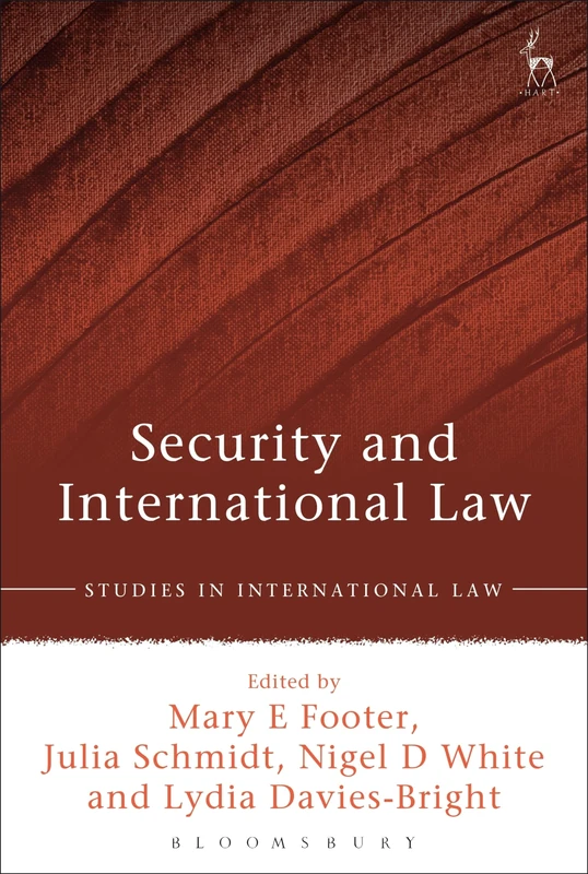 Security and International Law: 58 (Studies in International Law)