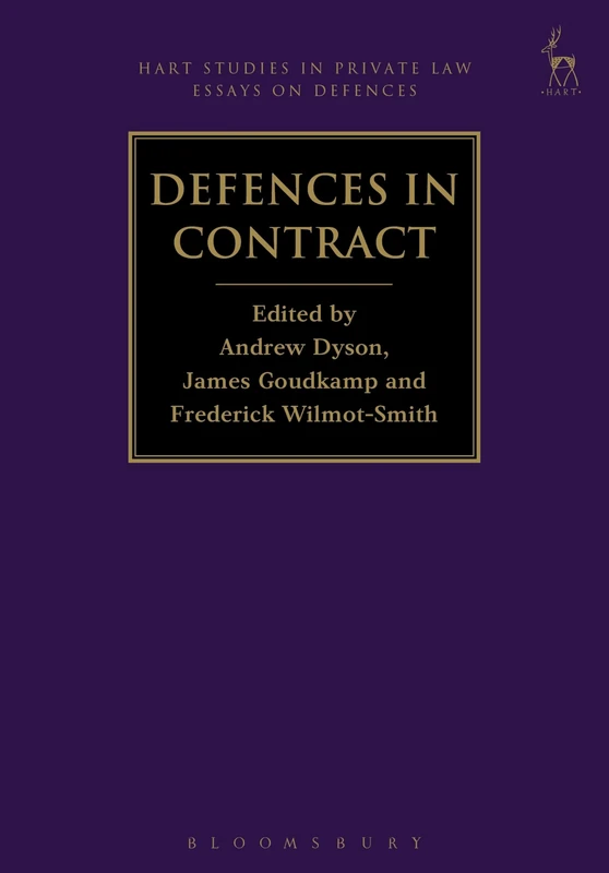 Defences in Contract: 3 (Hart Studies in Private Law: Essays on Defences)