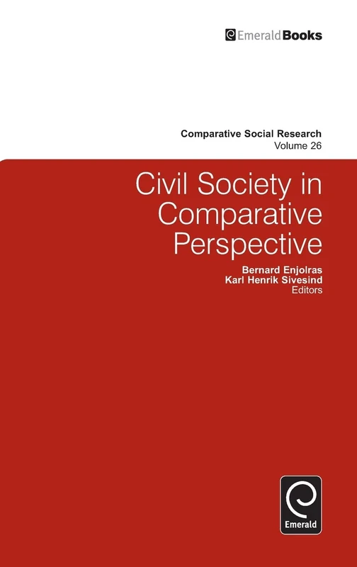 Civil Society in Comparative Perspective: 26 (Comparative Social Research, 26)