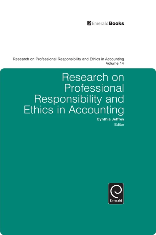 Research on Professional Responsibility and Ethics in Accounting: 14