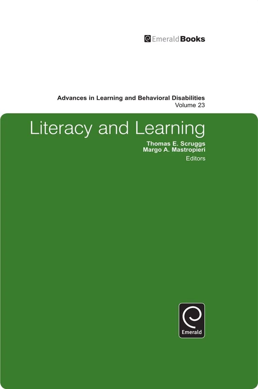 Literacy and Learning: 23 (Advances in Learning and Behavioral Disabilities, 23)