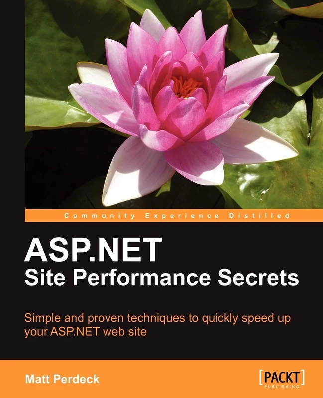 ASP.NET Site Performance Secrets