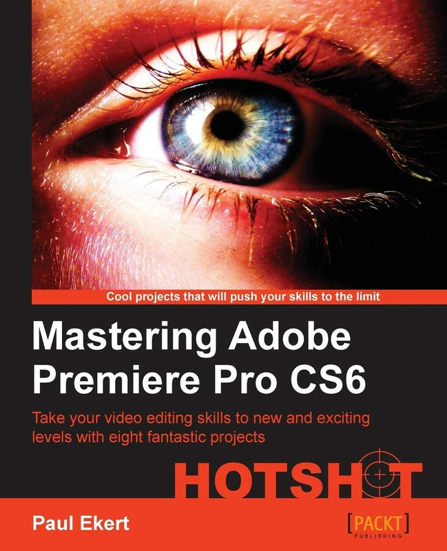 Mastering Adobe Premiere Pro CS6 Hotshot - Image 1