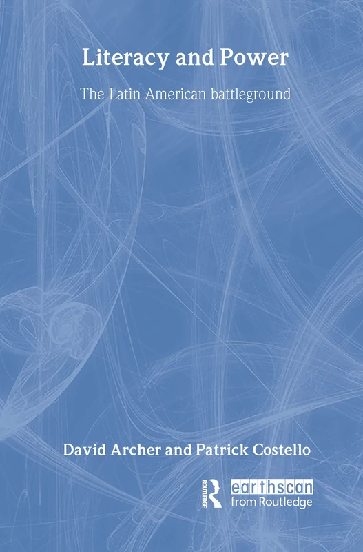 Literacy and Power: The Latin American battleground (Aid and Development Set)