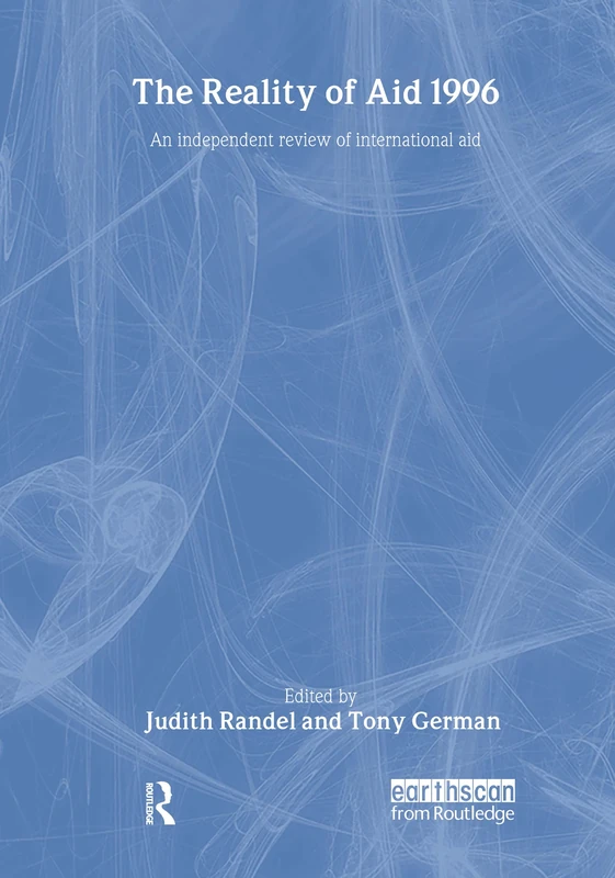 The Reality of Aid 1996: An independent review of international aid (Aid and Development Set)