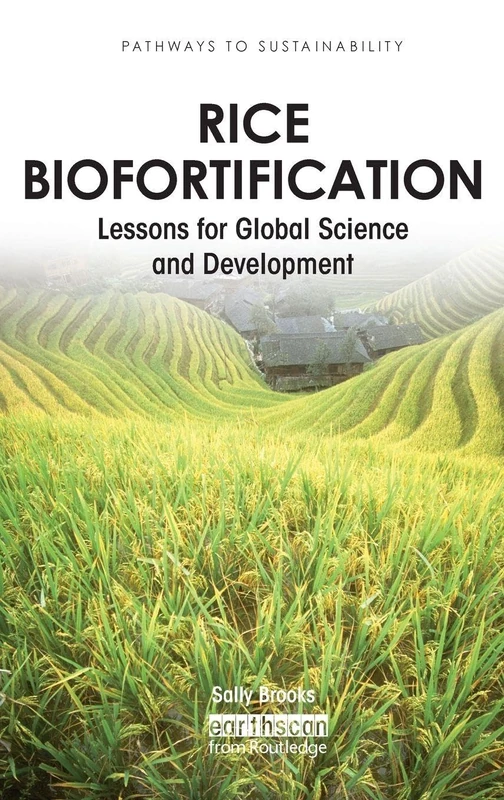 Rice Biofortification - Routledge Science and Development Book