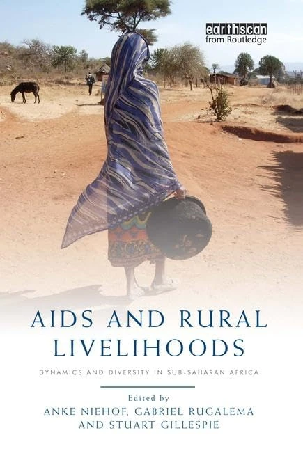Routledge - AIDS and Rural Livelihoods in sub-Saharan Africa