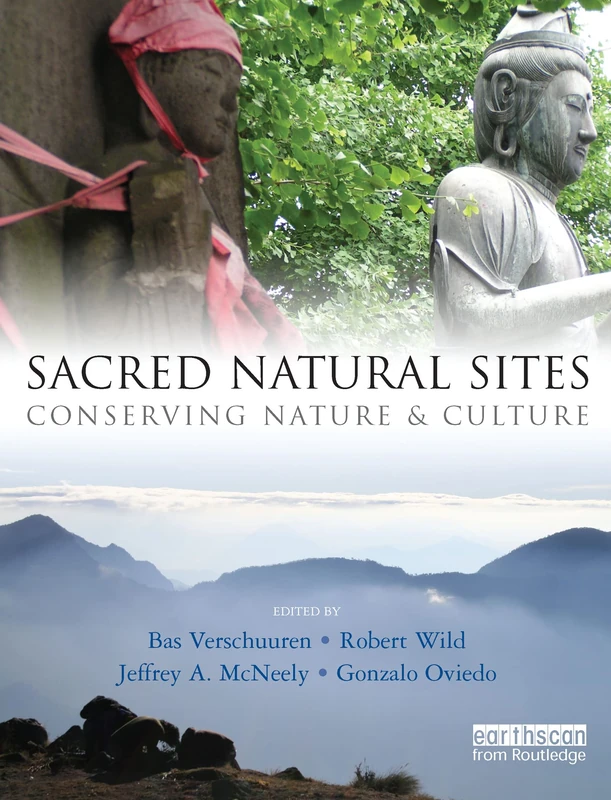 Routledge - Sacred Natural Sites: Conserving Nature and Culture