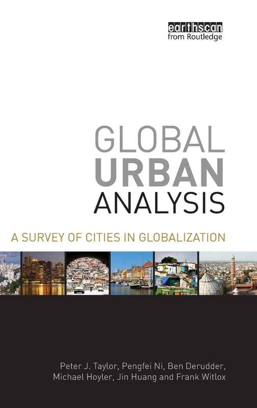 Global Urban Analysis: A Survey of Cities in Globalization