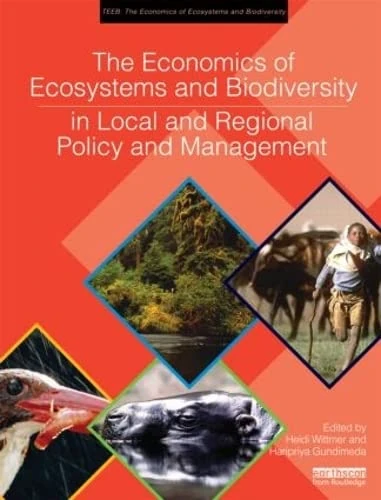 Routledge - The Economics of Ecosystems and Biodiversity Book