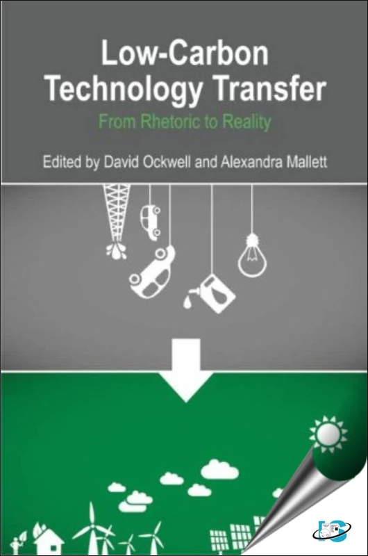 Low-Carbon Technology Transfer: From Rhetoric to Reality