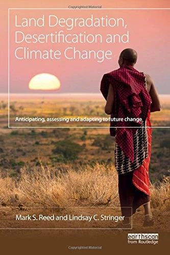 Routledge Land Degradation and Climate Change Book