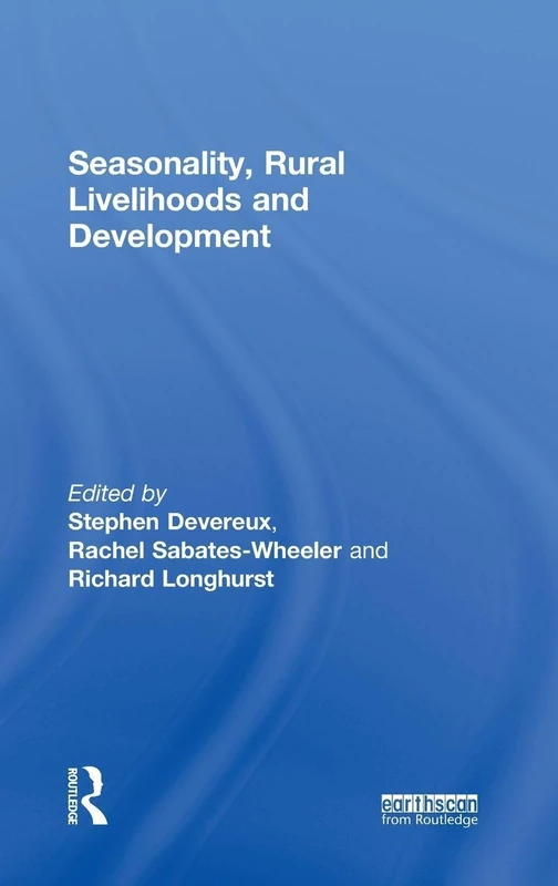 Seasonality, Rural Livelihoods and Development