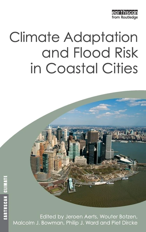 Routledge Climate Adaptation and Flood Risk in Coastal Cities