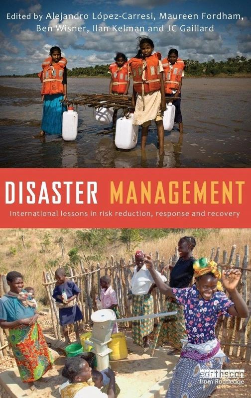 Disaster Management: International Lessons in Risk Reduction, Response and Recovery