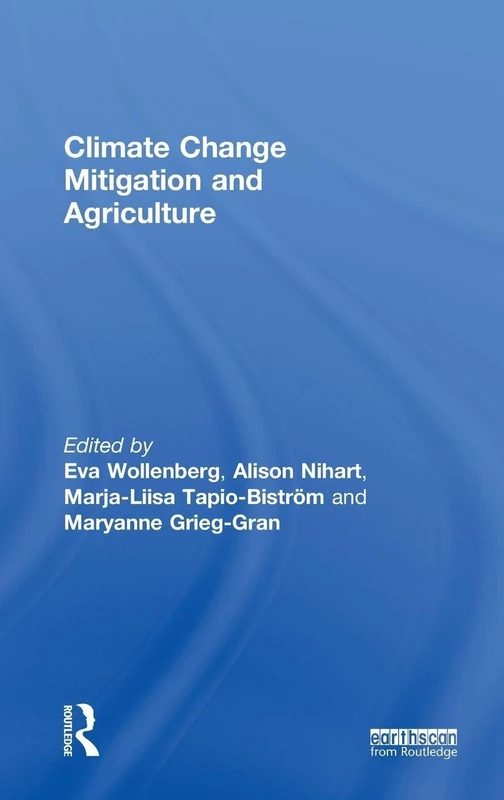 Routledge - Climate Change Mitigation and Agriculture Book