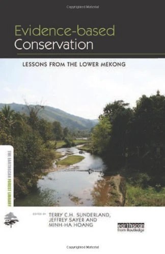 Routledge Evidence-based Conservation: Lessons from Mekong