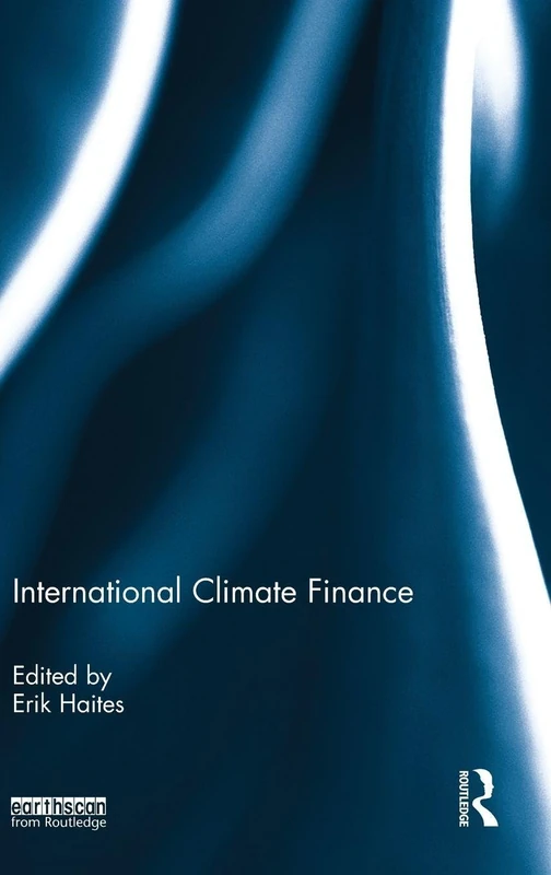 Routledge International Climate Finance - Complete Overview