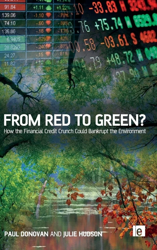 From Red to Green?: How the Financial Credit Crunch Could Bankrupt the Environment - Image 1