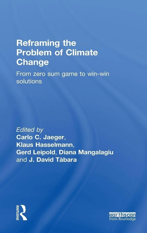 Routledge - Reframing the Problem of Climate Change Book