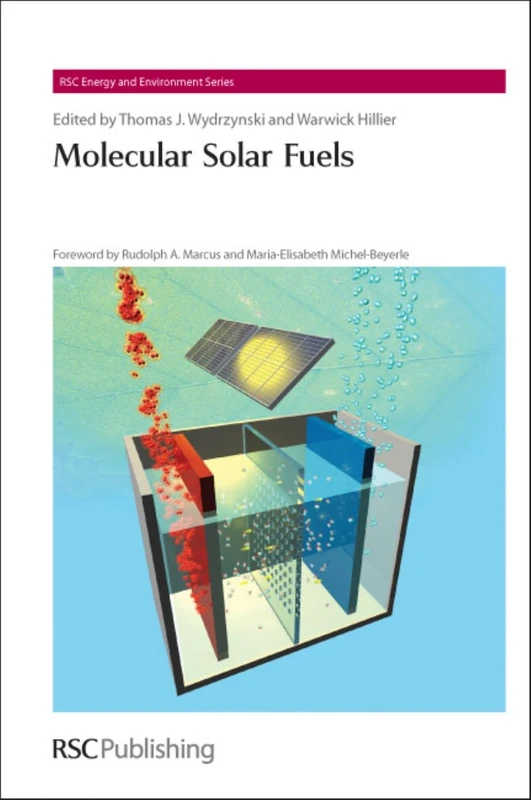 Molecular Solar Fuels: Volume 5 (Energy and Environment Series)