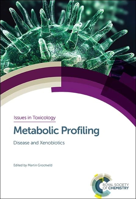 Metabolic Profiling: Disease and Xenobiotics Vol 21 - RSC Book