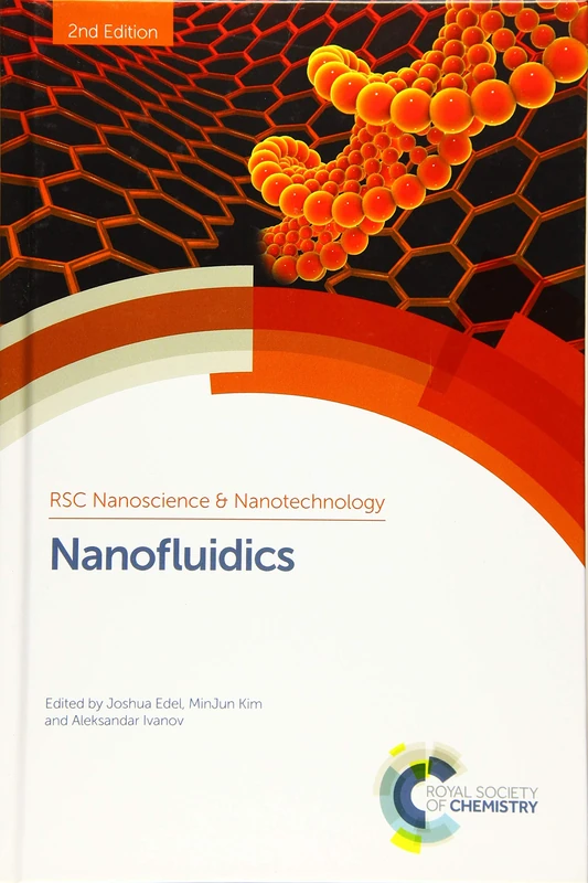 Nanofluidics: Volume 41 (Nanoscience & Nanotechnology Series)