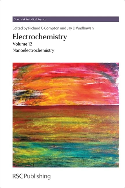 Electrochemistry: Volume 12 (Specialist Periodical Reports - Electrochemistry)