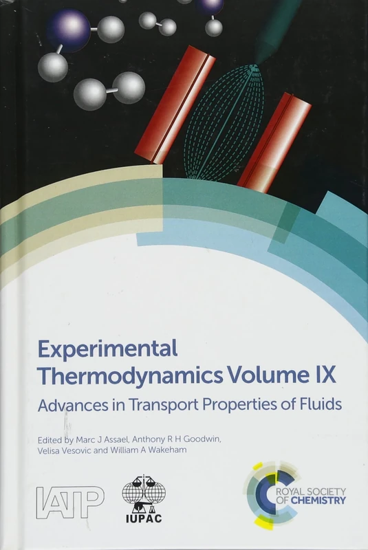 Experimental Thermodynamics Volume IX: Advances in Transport Properties of Fluids