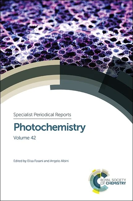 Photochemistry: Volume 42 (Specialist Periodical Reports - Photochemistry)