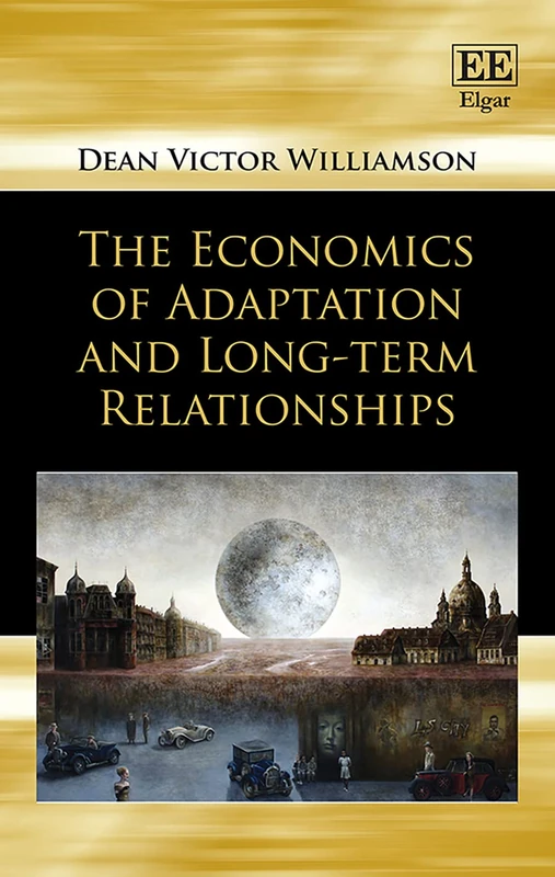 The Economics of Adaptation and Long-term Relationships