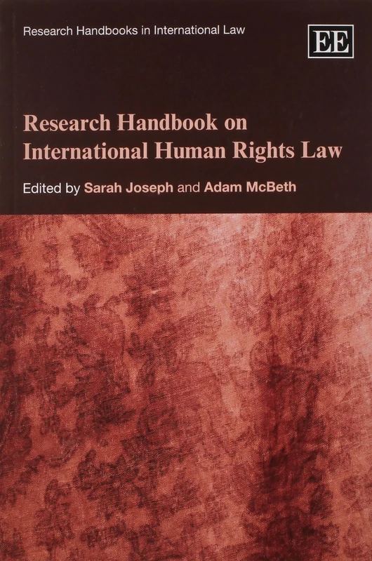 Research Handbook on International Human Rights Law (Research Handbooks in International Law series)