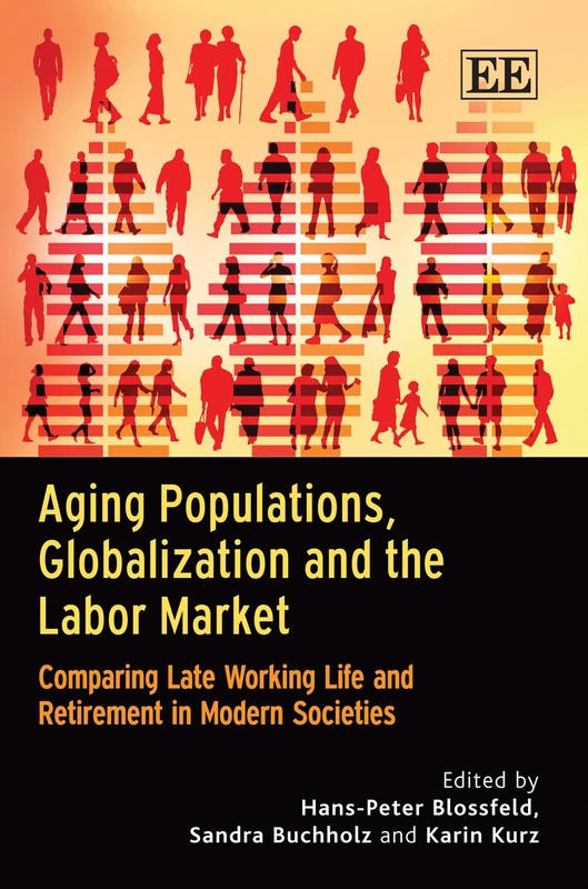 Edward Elgar Aging Populations and the Labor Market Book