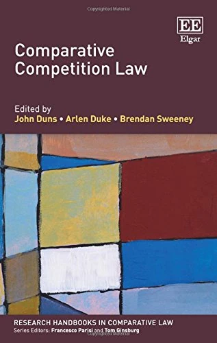 Comparative Competition Law (Research Handbooks in Comparative Law series)