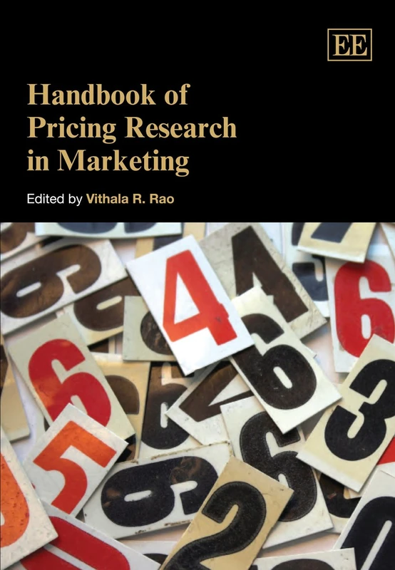 Handbook of Pricing Research in Marketing (Research Handbooks in Business and Management series)