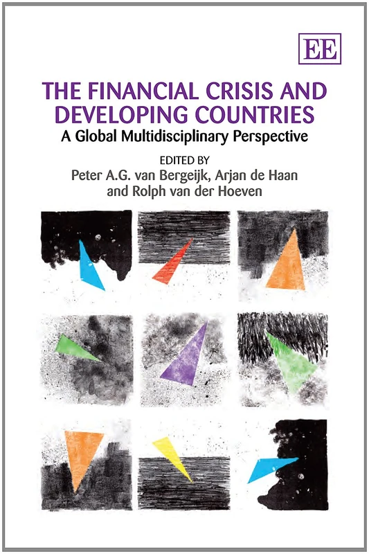 The Financial Crisis and Developing Countries: A Global Multidisciplinary Perspective