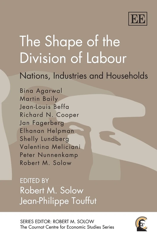 The Shape of the Division of Labour: Nations, Industries and Households (The Cournot Centre series) - Image 1