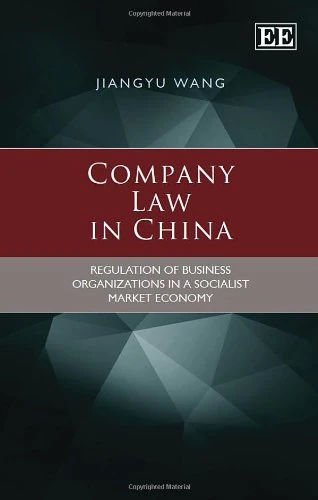 Edward Elgar - Company Law in China - Business Regulation Book