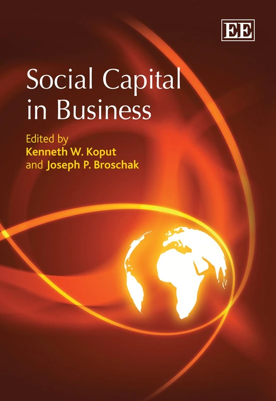 Social Capital in Business (Elgar Mini Series)