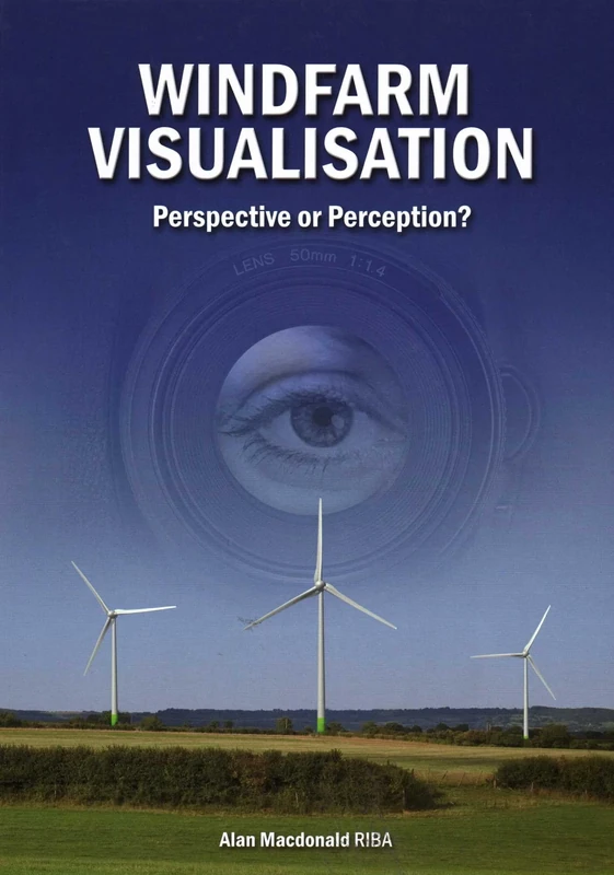 Windfarm Visualisation: Perspective or Perception?