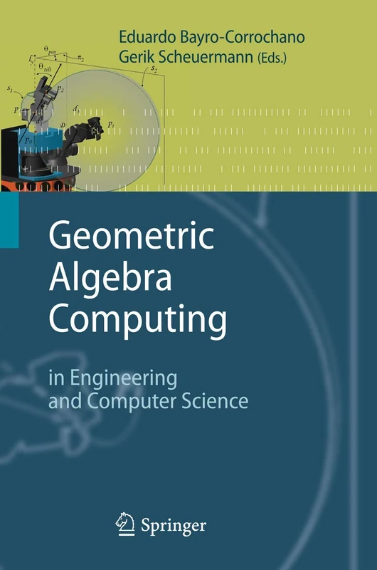 Springer Geometric Algebra Computing - Engineering & CS Book